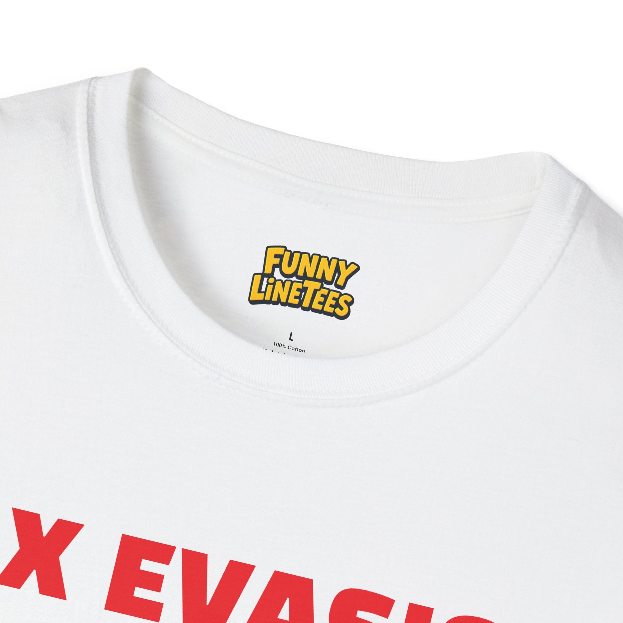 Tax Evasion T-Shirt