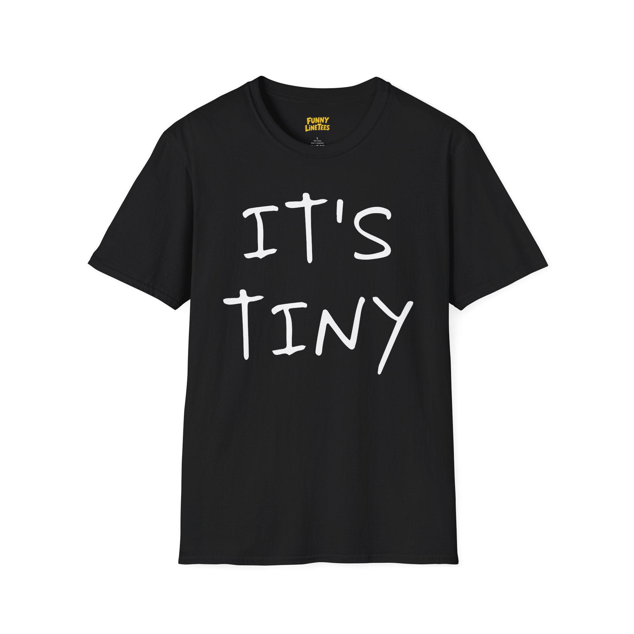 It's Tiny T-Shirt