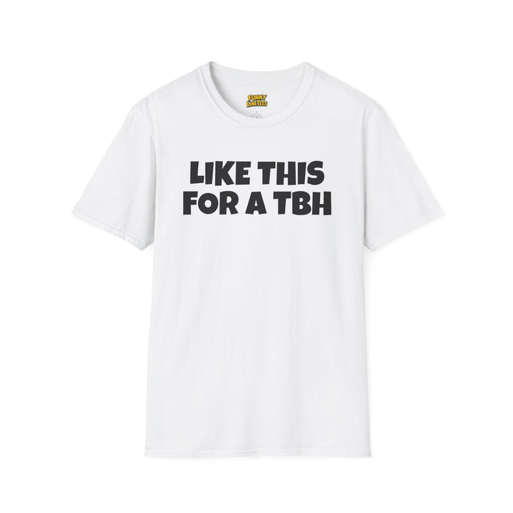 TBH T-Shirt