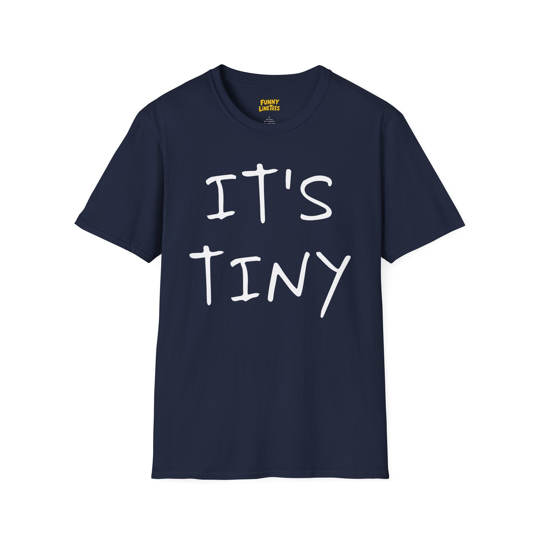 It's Tiny T-Shirt