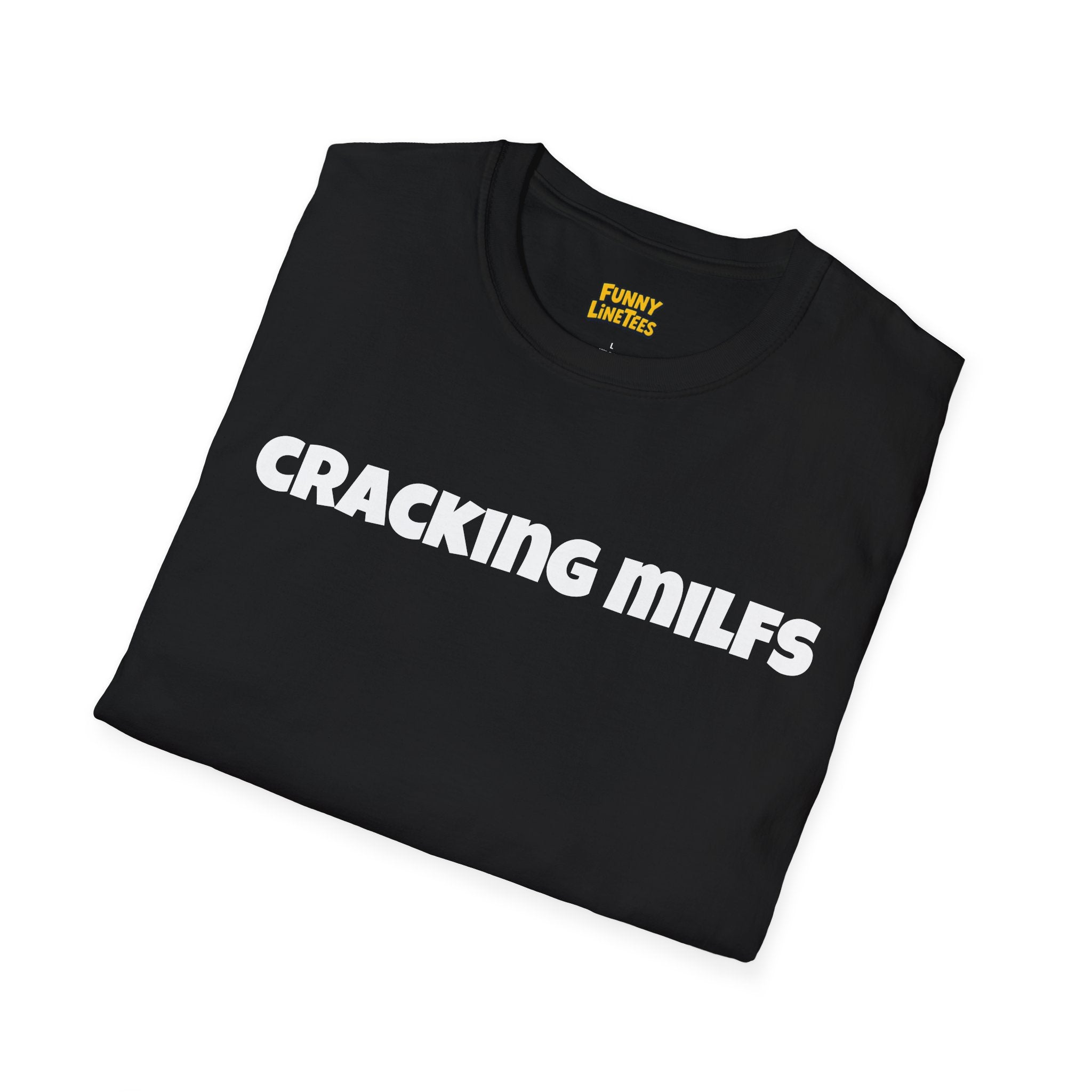 Cracking Milfs T-Shirt